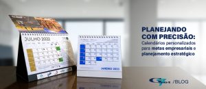 Planejando com Precisão: Calendários Personalizados para Metas Empresariais